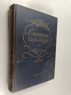 Emännän tietokirja III osa : Lastentarha-pöytätavat