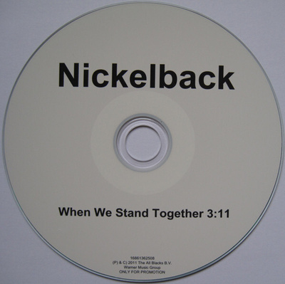 Nickelback – When We Stand Together PROMO CDr SINGLE