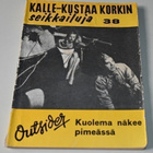 Kalle-Kustaa Korkin seikkailuja 38 Kuolema näkee pimeässä - pikkukuva 1