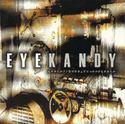 Eye Kandy - Dream Kill Dream (CD) HYVÄ KUNTO!!