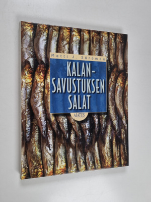 Matti J. Särömaa : Kalansavustuksen salat