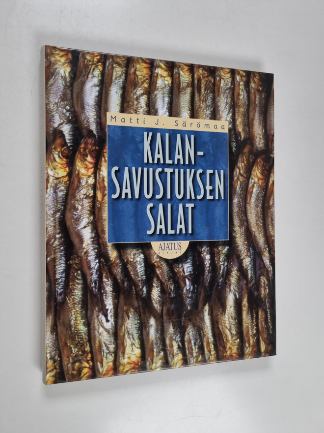 Matti J. Särömaa : Kalansavustuksen salat
