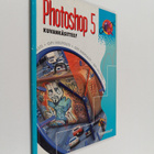 Ilkka Friman : Photoshop 5 : kuvankäsittely - pikkukuva 1