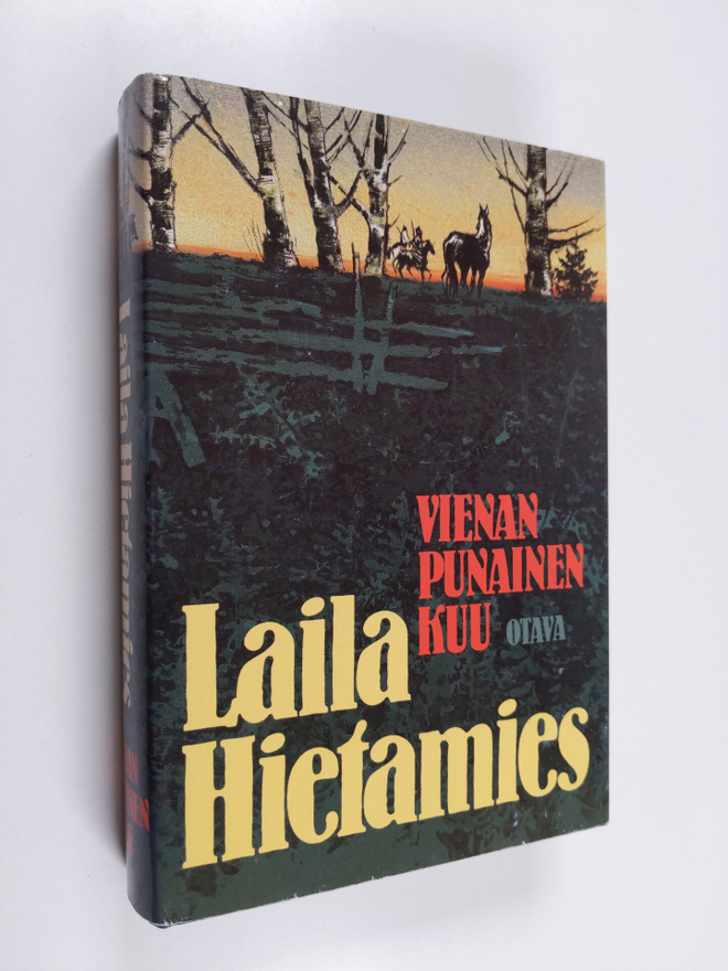 Laila Hietamies : Vienan punainen kuu