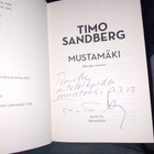 Timo Sandberg : Mustamäki ( SIGNED ) SIS POSTIKULU - pikkukuva 2
