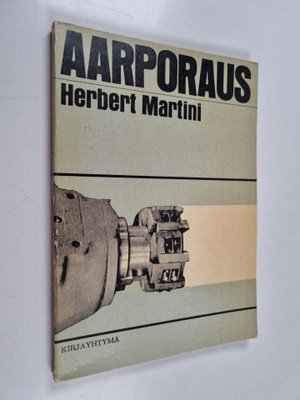Herbert Martini : Aarporaus