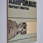 Herbert Martini : Aarporaus - pikkukuva 1