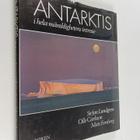 Stefan Lundgren : Antarktis : i hela mänsklighetens intresse - pikkukuva 1