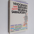 Pentti Kossila : Vihdoinkin ratkaisu reumasairauksiin - pikkukuva 1