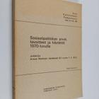 Sosiaalipolitiikan arvot, tavoitteet ja käytäntö 1970-luv... - pikkukuva 1