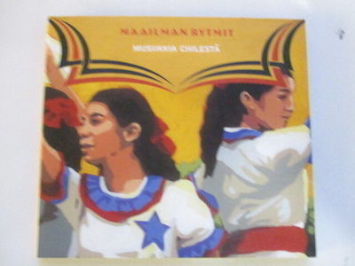 CD MAAILMAN RYTMIT MUSIIKKIA CHILESTÄ