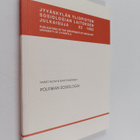 Raimo Blom : Politiikan sosiologia - pikkukuva 1