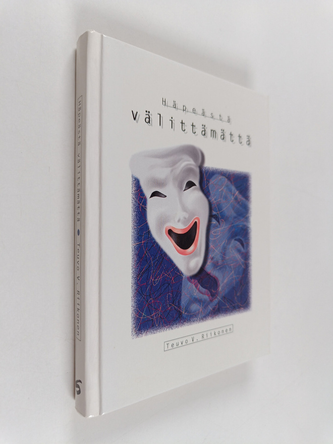 Teuvo V. Riikonen : Häpeästä välittämättä