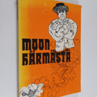 Veikko (toim.) Peltola : Moon Härmästä - pikkukuva 1