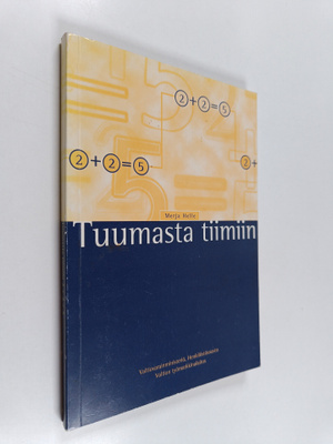 Merja Helle : Tuumasta tiimiin