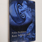 Pekka Parkkinen : Kuu hehkuu vielä - pikkukuva 1