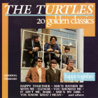 TURTLES: 20 golden classics (CD), mm. Happy together - pikkukuva 1