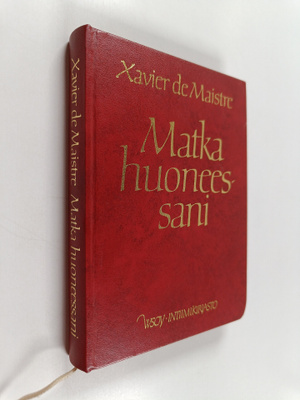 Xavier de Maistre : Matka huoneessani