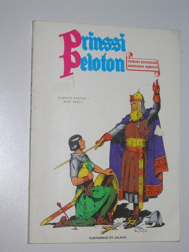 Hal Foster - Max Trell: Prinssi Peloton (-87) Prince Valiant