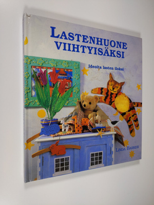 Linda Barker : Lastenhuone viihtyisäksi