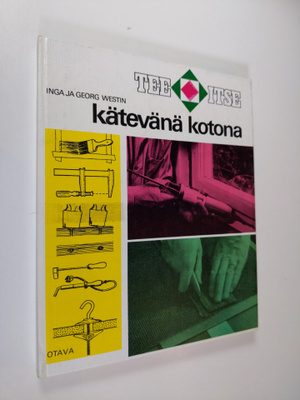 Inga Westin : Kätevänä kotona