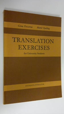 Gösta Forsström : Translation exercises for University st...