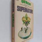 Lyall Watson : Supernature - A Natural History of the Sup... - pikkukuva 1