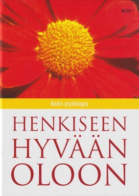 Antti Mattila (toim.): Henkiseen hyvään oloon