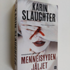 Karin Slaughter : Menneisyyden jäljet - pikkukuva 1