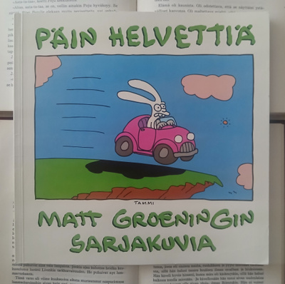 Matt Groening - Päin helvettiä • Matt Groeningin sarjakuvia