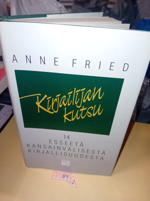 Anne Fried : Kirjoittajan kutsu  ( SIS POSTIKULU  )