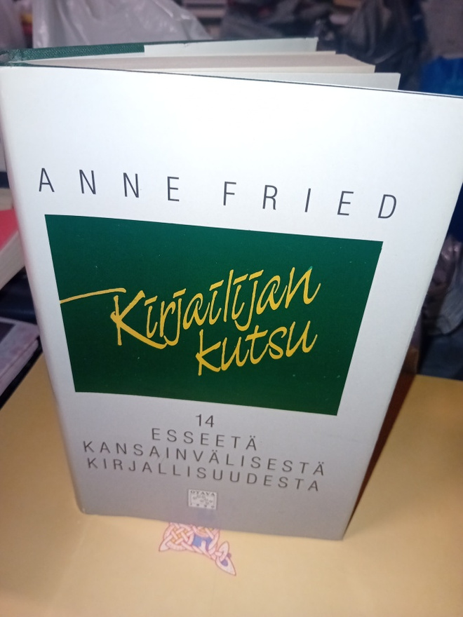 Anne Fried : Kirjoittajan kutsu  ( SIS POSTIKULU  )