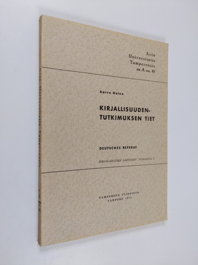 Aarre Heino : Kirjallisuudentutkimuksen tiet