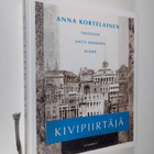 Anna Kortelainen : Kivipiirtäjä : taiteilija Antti Niemis... - pikkukuva 1