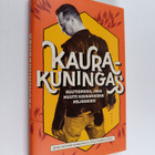 Ville Kormilainen : Kaurakuningas : hulttiopoika, joka mu... - pikkukuva 1