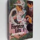 John Galsworthy : Forsytein taru 1 - pikkukuva 1