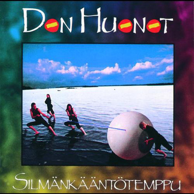 Don Huonot - Silmänkääntötemppu