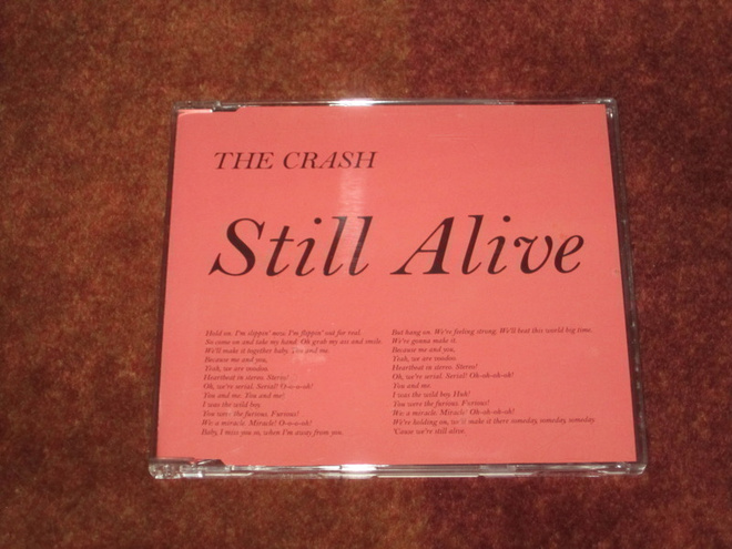 CRASH - STILL ALIVE - CD SINGLE