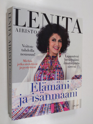 Lenita Airisto : Elämäni ja isänmaani