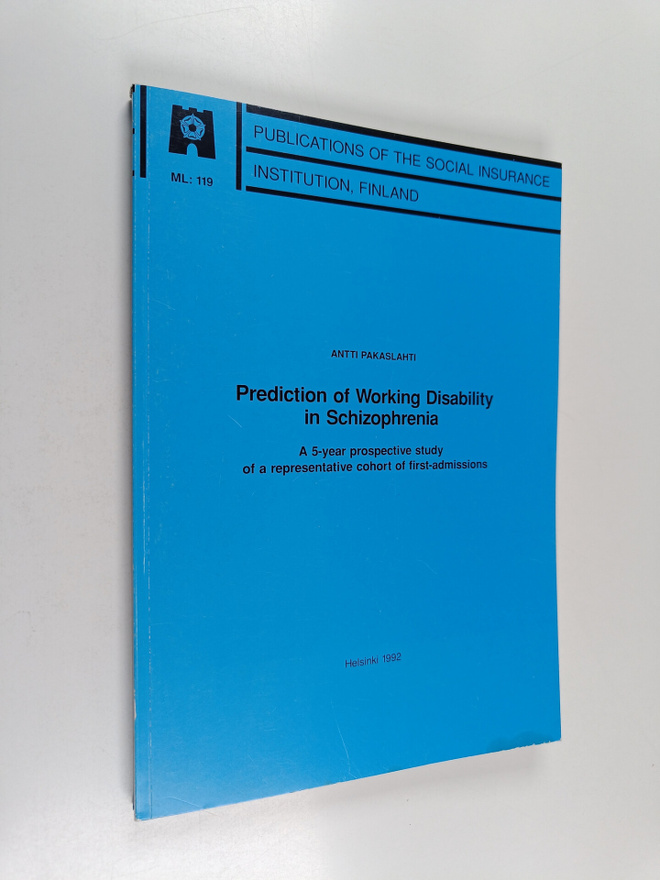 Antti Pakaslahti : Prediction of working disability in sc...