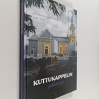 Kuttukappelin juhlakirja : Kiikoisten seurakunta 1847-1997 - pikkukuva 1