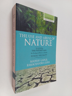 Madhav Gadgil : The use and abuse of nature
