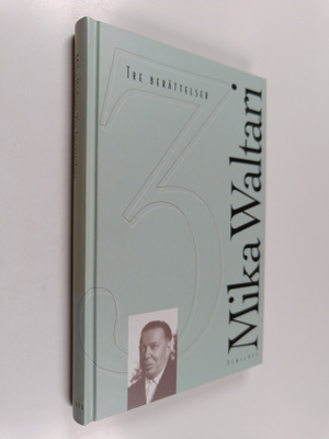 Mika Waltari : Kolme pienoisromaania : Fine van Brooklyn ...