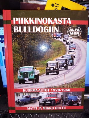 HIITTU : PIIKKINOKASTA BULLDOGIIN ( SIS POSTIKULU)