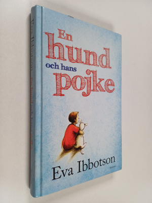Eva Ibbotson : En hund och hans pojke