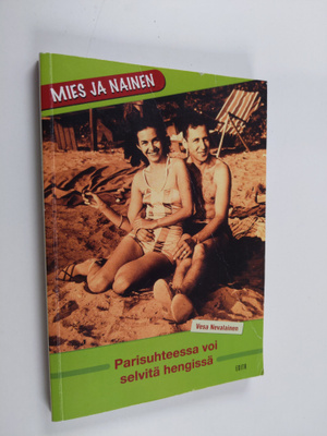 Vesa Nevalainen : Mies ja nainen : parisuhteessa voi selv...