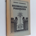 August Strindberg : Historiallisia pikkukuvia 2 - pikkukuva 1
