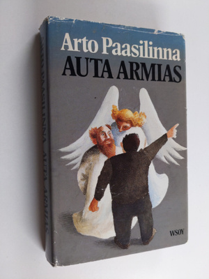 Arto Paasilinna : Auta armias
