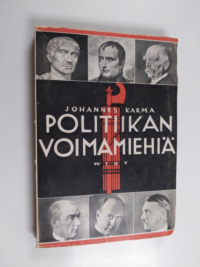 Johannes Karma : Politiikan voimamiehiä