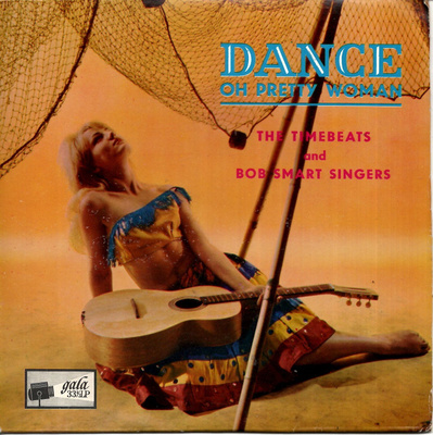TIMEBEATS / BOB SMART SINGERS: "Dance, Oh Pretty Woman 7"kk